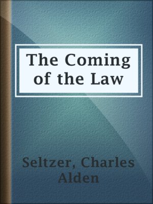 cover image of The Coming of the Law